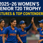 2025-26 Women’s Senior T20 Trophy: Fixtures & Top Contenders